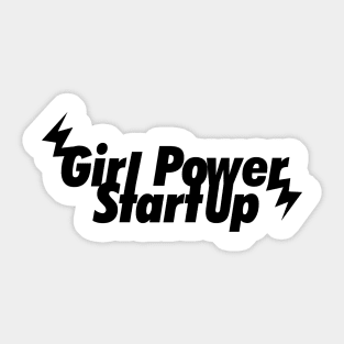 Girl Power StartUp Sticker